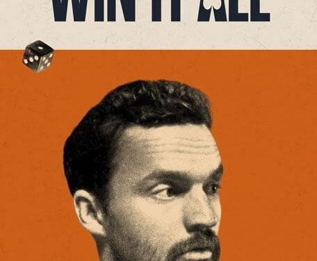 Win It All. Un viaje a la ludopatía.