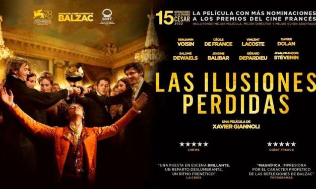 Illusions Perdues – Las ilusiones perdidas